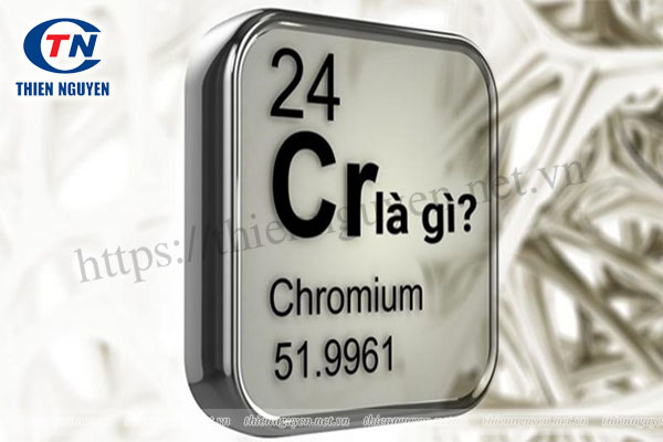 Cr là tên viết tắt của nguyên tố Chromium (hay Crom)